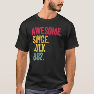 Awesome Since July 1982 40th Birthday  40 Years Ol T-Shirt