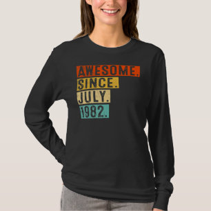 Awesome Since July 1982 Vintage 40th Birthday T-Shirt
