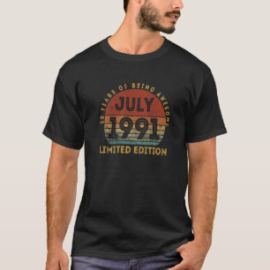 Awesome Since July 1991 30Th Birthday Gift 30 Year T-Shirt