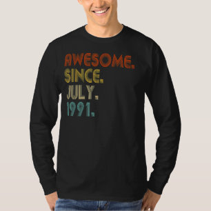 Awesome Since July 1991 Vintage 31st Birthday 1 T-Shirt