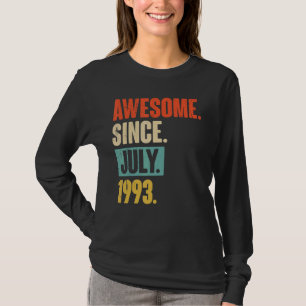 Awesome Since July 1993 29 Year Old 29th Birthday T-Shirt