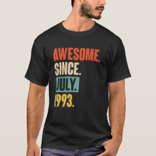 Awesome Since July 1993 29 Year Old 29th Birthday T-Shirt