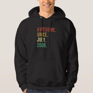 Awesome Since July 2000 22nd Birthday 22 Year Old Hoodie