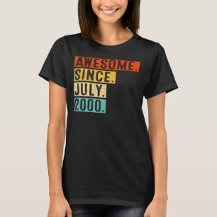 Awesome Since July 2000 Vintage 22nd Birthday 1 T-Shirt