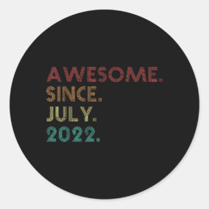 Awesome Since July 2022 Funny 3rd Birthday Classic Round Sticker