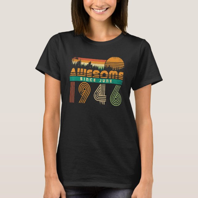 Awesome Since June 1946 Birthday   For Men Women V T-Shirt (Front)
