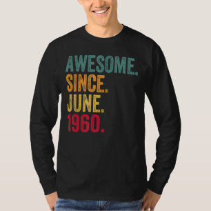 Awesome Since June 1960 Vintage 62nd Birthday T-Shirt