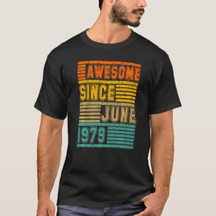 Awesome Since June 1979 Vintage 43th Men And Women T-Shirt