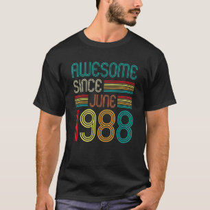 Awesome Since June 1988 Vintage 34 Years Old 34th T-Shirt