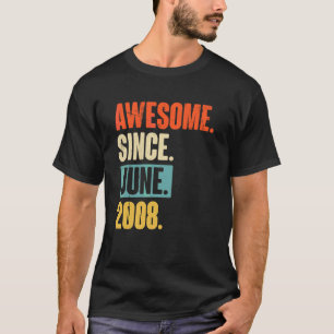 Awesome Since June 2008 14 Year Old 14th Birthday T-Shirt