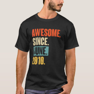 Awesome Since June 2010  12 Year Old 12th Birthday T-Shirt