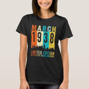 Awesome Since March 1938 84th Birthday Vintage Ret T-Shirt