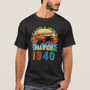 Awesome Since March 1940 82Nd Birthday Limited Edi T-Shirt