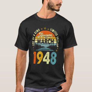 Awesome Since March 1948 Vintage 74th Birthday 2 T-Shirt
