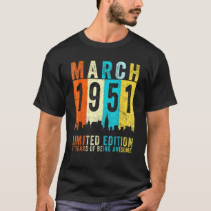 Awesome Since March 1951 71st Birthday Vintage Ret T-Shirt