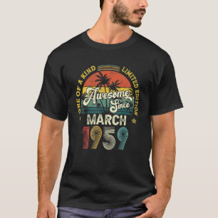 Awesome Since March 1959 Vintage 63th Birthday For T-Shirt
