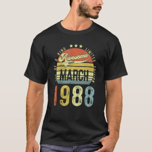 Awesome Since March 1988 Vintage 34th Birthday For T-Shirt