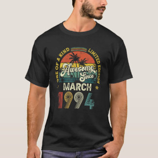 Awesome Since March 1994 Vintage 28th Birthday For T-Shirt