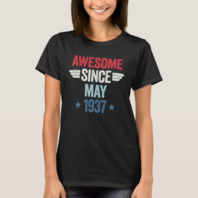 Awesome Since May 1937 T-Shirt (Front)