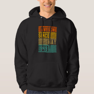 Awesome Since May 1949 Vintage 73th Men And Women Hoodie