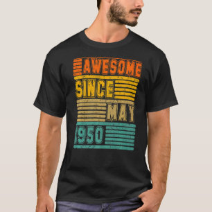Awesome Since May 1950 Vintage 72th Men And Women T-Shirt