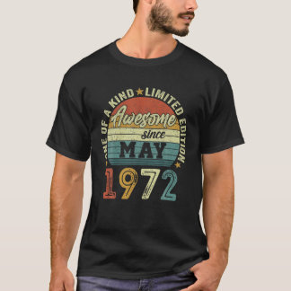 Awesome Since May 1972 50 Years Old 50Th Birthday T-Shirt