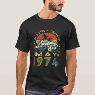 Awesome Since May 1974 Vintage 48Th Birthday For M T-Shirt
