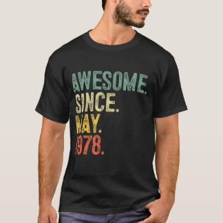 Awesome Since May 1978 45 Years Old  45th Birthday T-Shirt