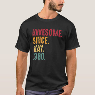 Awesome Since May 1980 41St Birthday Gift 41 Years T-Shirt