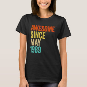 Awesome Since May 1989 Vintage 33th Men And Women T-Shirt