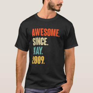 Awesome Since May 2009  13 Year Old Gift 13th Birt T-Shirt