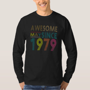 Awesome Since May Born In 1979 Vintage 43nd Birthd T-Shirt