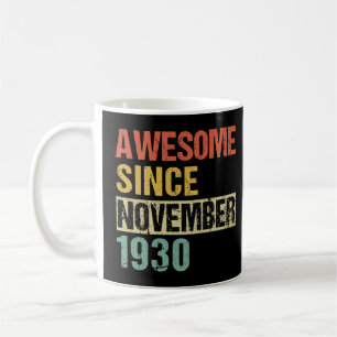 Awesome Since November 1931 90th Birthday 90 Year Coffee Mug
