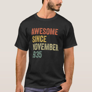 Awesome Since November 1935 85Th Birthday Gift 85 T-Shirt