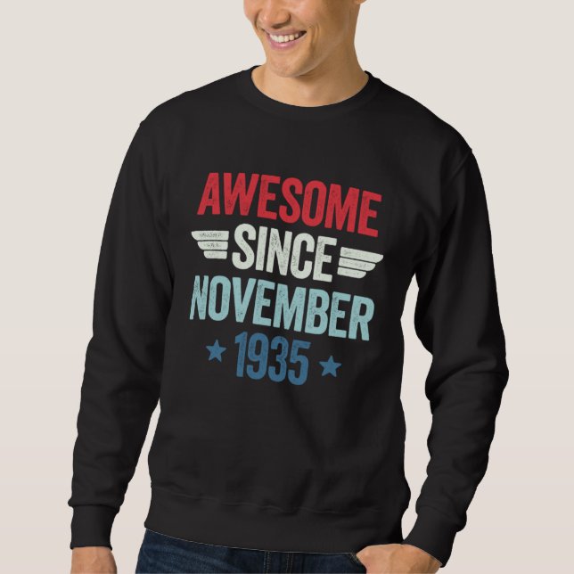 Awesome Since November 1935 Sweatshirt (Front)