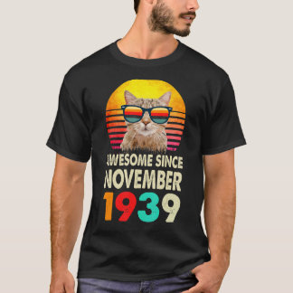 Awesome Since November 1939 83rd Birthday Cat Vint T-Shirt