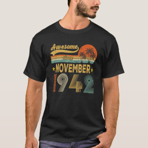 Awesome Since November 1942 80 Years Old 80th Birt T-Shirt