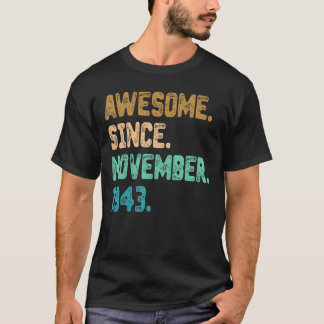 Awesome Since November 1943 Vintage 79th Birthday T-Shirt