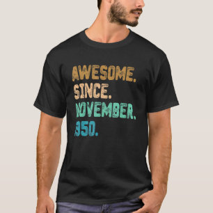 Awesome Since November 1950 Vintage 72nd Birthday T-Shirt