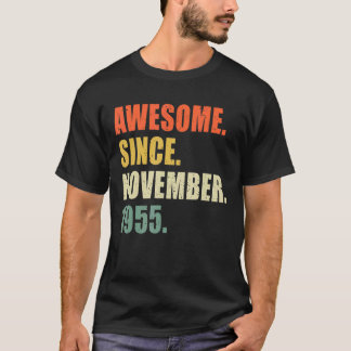 Awesome Since November 1955 67 Year Old Birthday T-Shirt