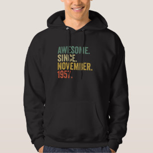 Awesome Since November 1957 65 Years Old Gifts 65t Hoodie