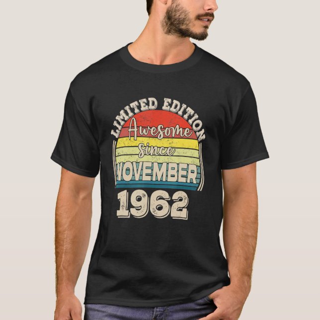 Awesome Since November 1962 Born in November Dad M T-Shirt (Front)