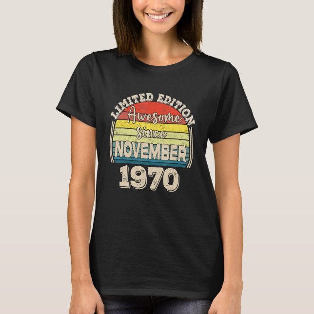 Awesome Since November 1970 Born in November Dad M T-Shirt (Front)
