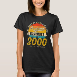 Awesome Since November 2000 22 Years Old 22nd Birt T-Shirt
