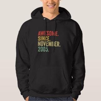 Awesome Since November 2005 17th Birthday Gifts 17 Hoodie