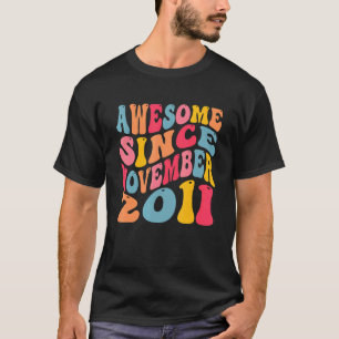Awesome Since November 2011 11 Years Old Retro 11t T-Shirt