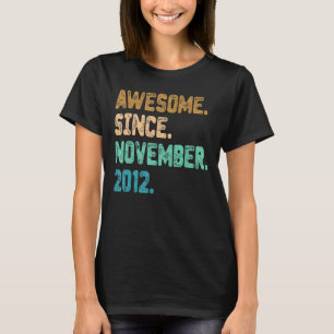Awesome Since November 2012 Vintage 10th Birthday T-Shirt