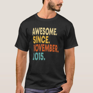Awesome Since November 2015 7th Birthday 7 Years O T-Shirt