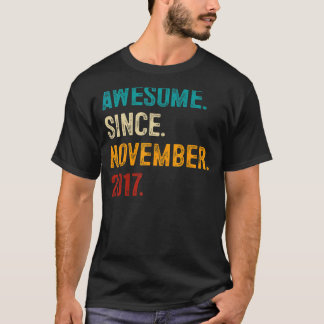 Awesome Since November 2017 5th Birthday  5 Year O T-Shirt