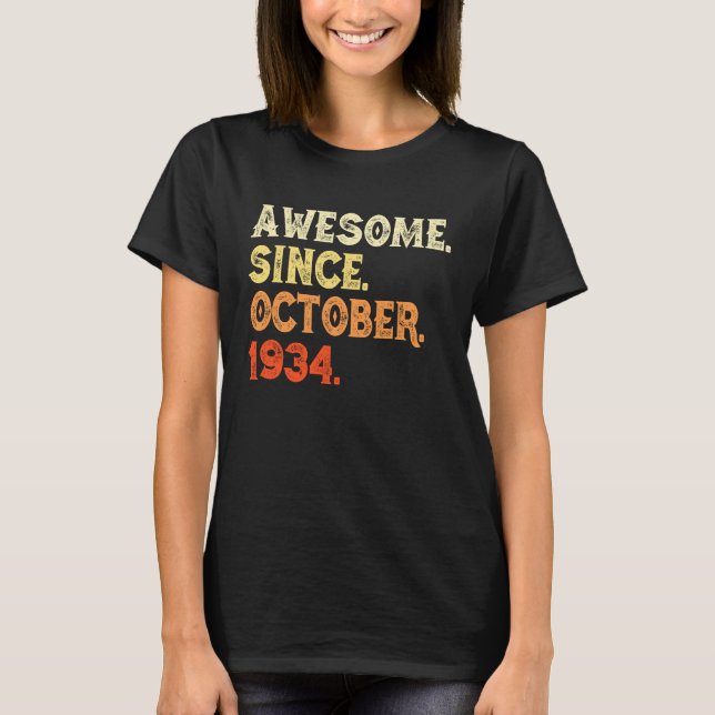 Awesome Since OCTOBER 1934 85th Birthday  Retro T-Shirt (Front)